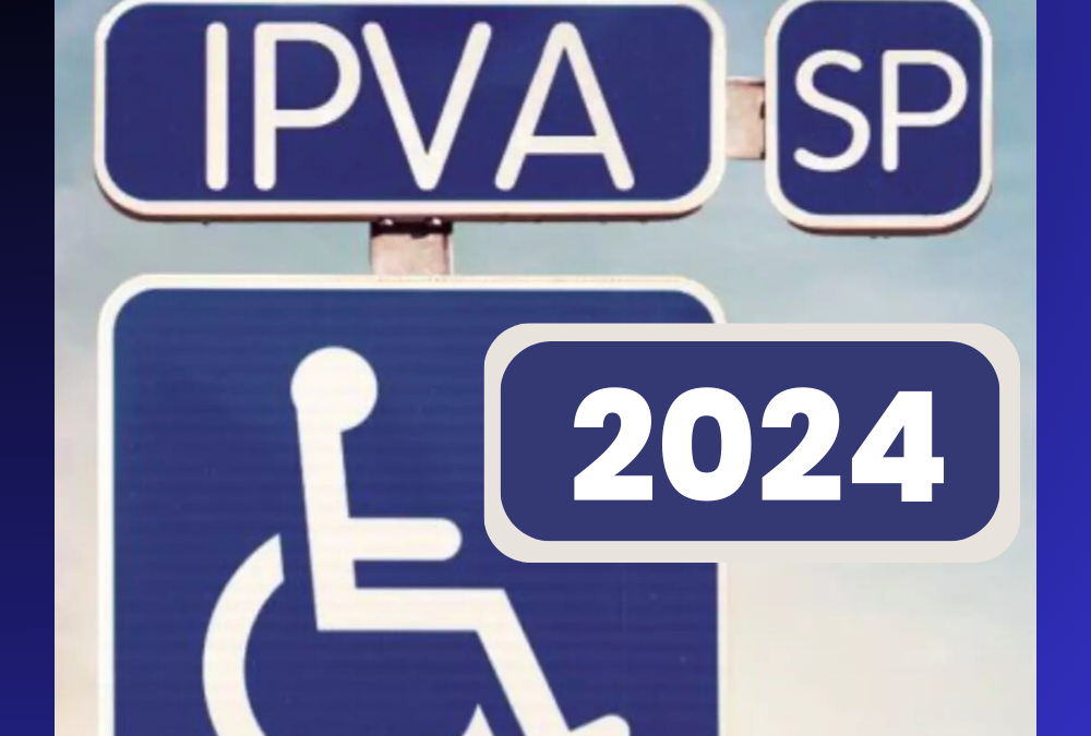 Isenção IPVA PCD SP 2024