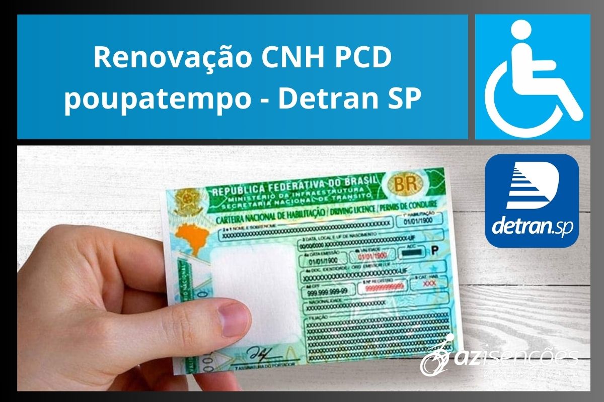 Renovação CNH PCD poupatempo